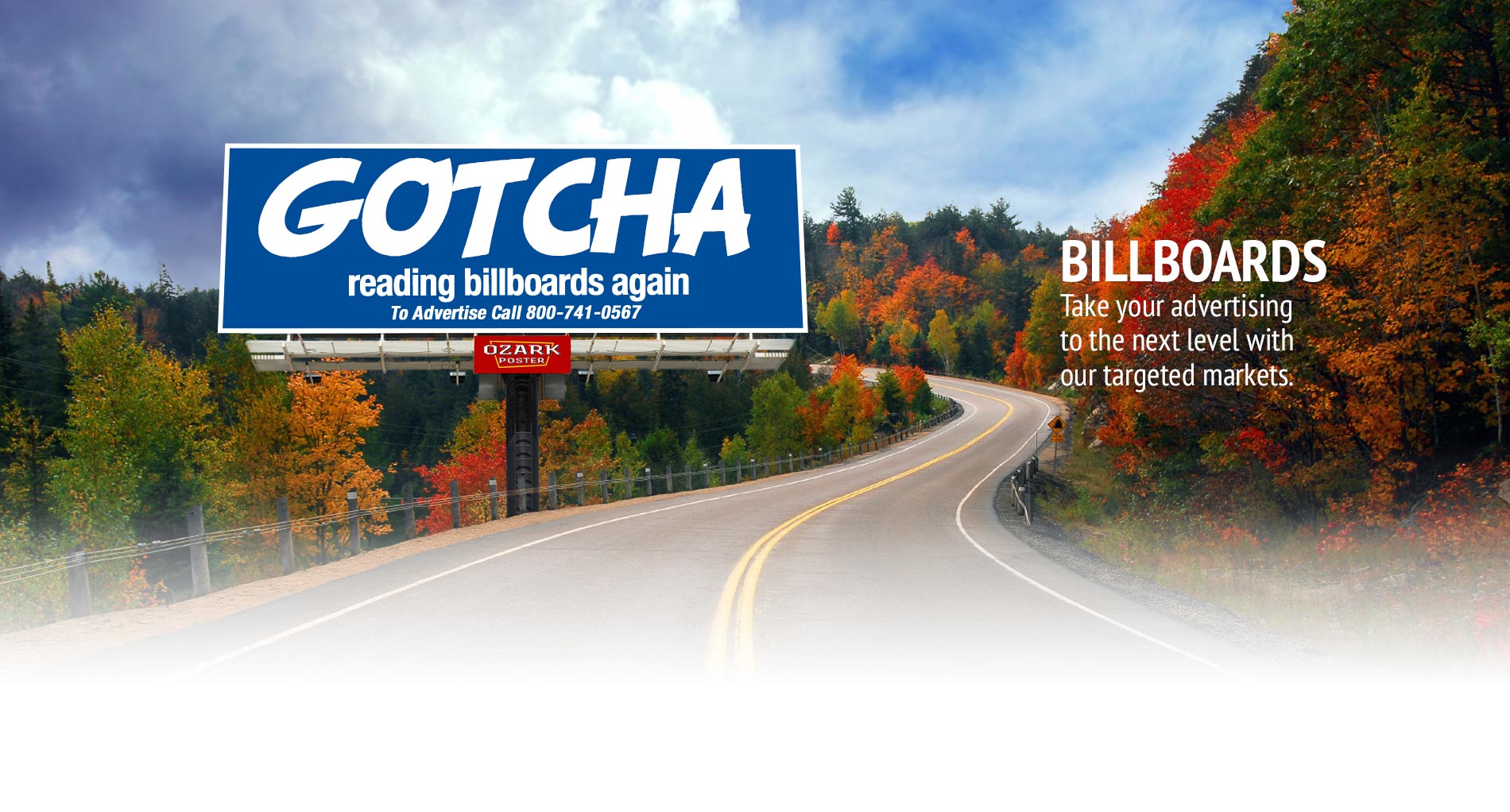 Take your billboard advertising to the next level with our targeted markets.